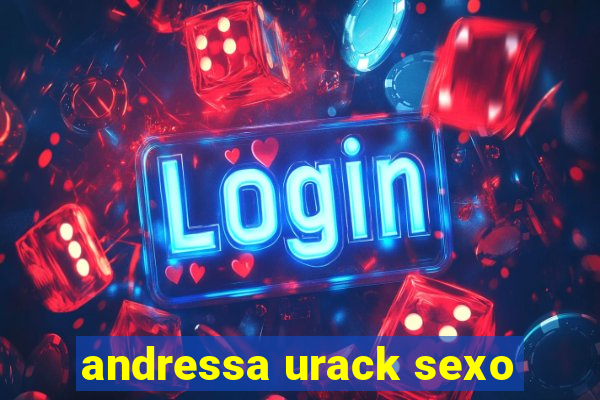 andressa urack sexo